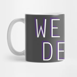 We Too Deep Mug